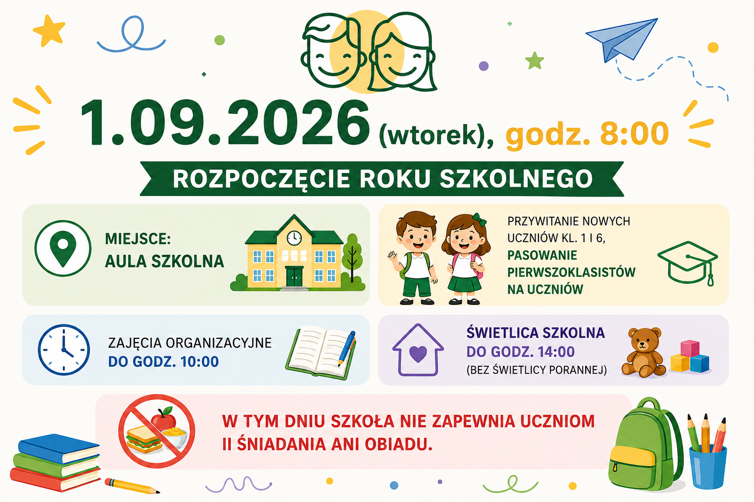 ORGANIZACJA PIERWSZEGO DNIA SZKOŁY